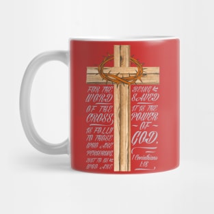 Power of God - 1 Corinthians 1:18 Mug